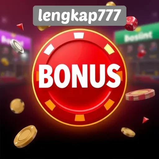 Menganalisis Bonus dan Promosi di Lengkap777